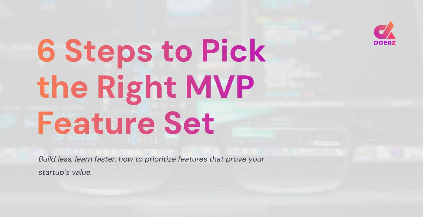 Right MVP feature set