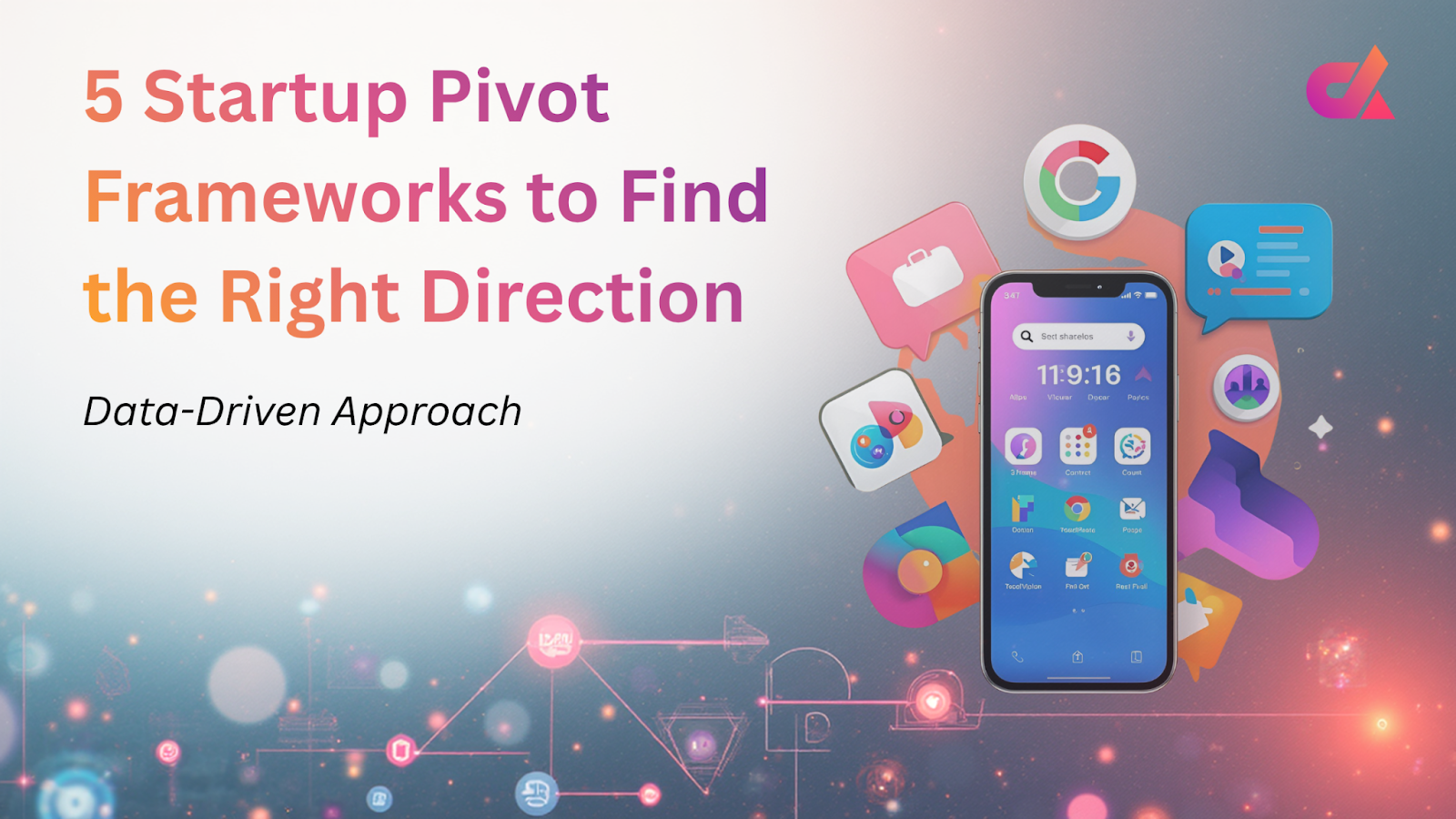 Startup Pivot Frameworks